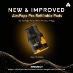 全新Airscream Airspops Pro II 氣泡2代可調瓦電子煙註油主機 | 空倉煙彈